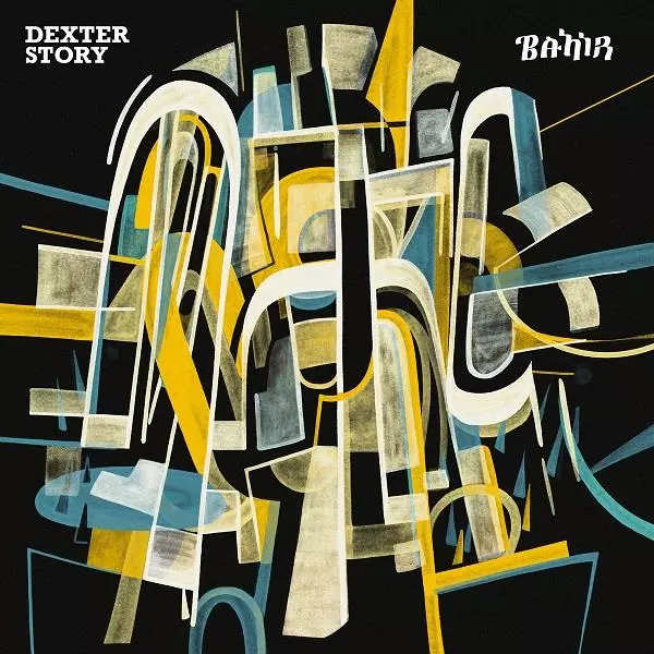 DEXTER STORY / デクスター・ストーリー / BAHIR