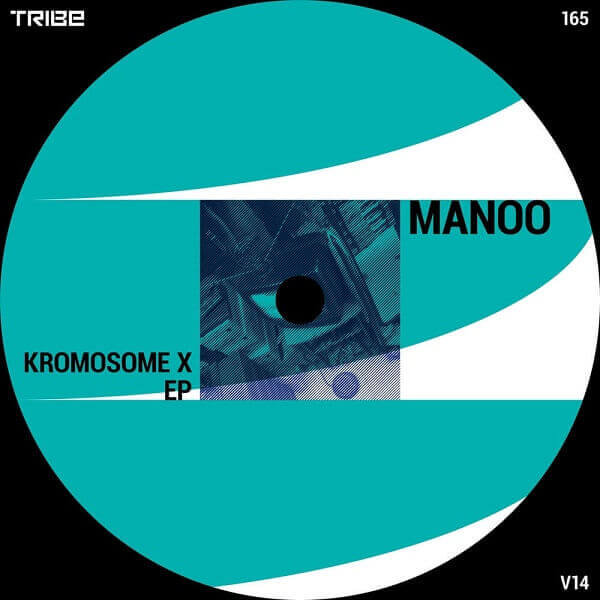 MANOO / KROMOSOME X EP