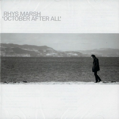 RHYS MARSH / ライス・マーシュ / OCTOBER AFTER ALL