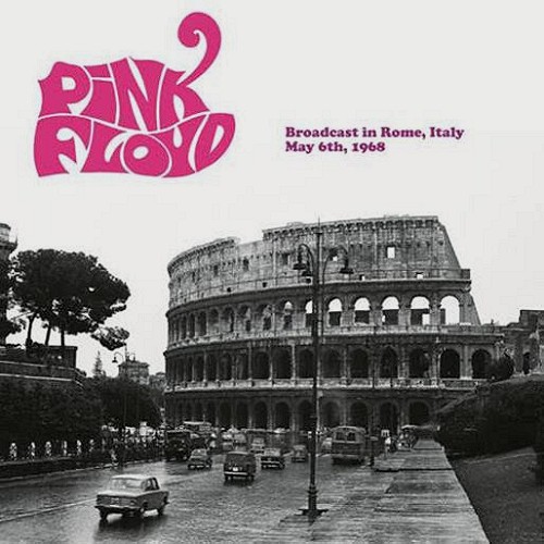 PINK FLOYD / ピンク・フロイド / BROADCAST IN ROME, ITALY, MAY 6, 1968: LIMITED 500 COPIES GREEN COLORED VINYL - LIMITED VINYL