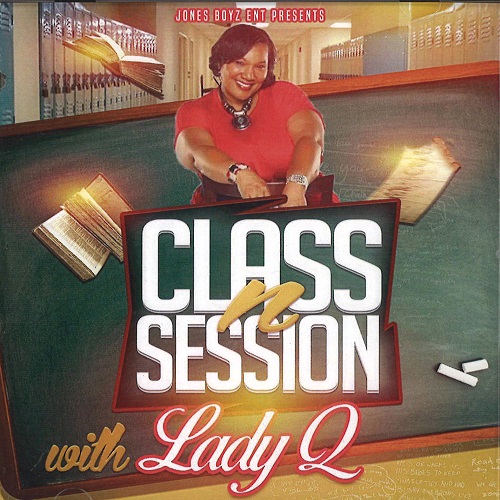 LADY Q / CLASS N' SESSION(CD-R) 