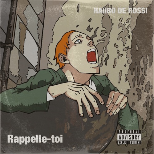 HAIIRO DE ROSSI / Rappelle-toi
