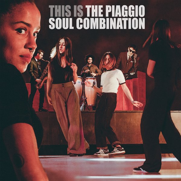 PIAGGIO SOUL COMBINATION / ピアッジョ・ソウル・コンビネーション / THIS IS PIAGGIO SOUL COMBINATION