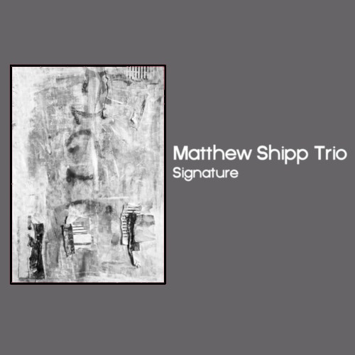 MATTHEW SHIPP / マシュー・シップ / Signature