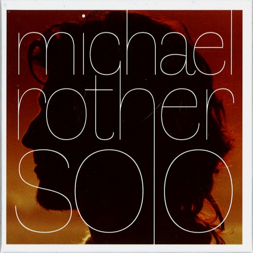 MICHAEL ROTHER / ミヒャエル・ローター / SOLO: 5CD BOX SET - 2019 REMASTER