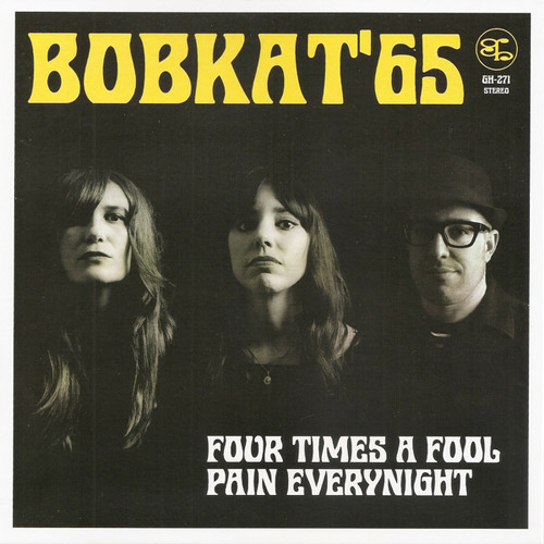 BOBKAT'65  / FOUR TIMES A FOOL (7")