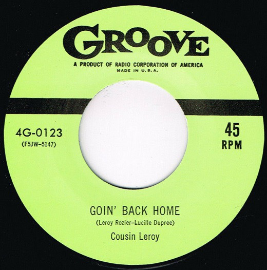 COUSIN LEROY / GOIN' BACK HOME / CATFISH (7")