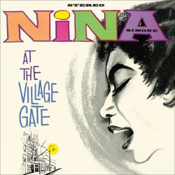 NINA SIMONE / ニーナ・シモン / At The Village Gate