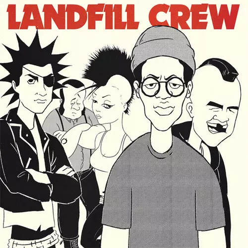 LANDFILL CREW / LANDFILL CREW (7"*2)