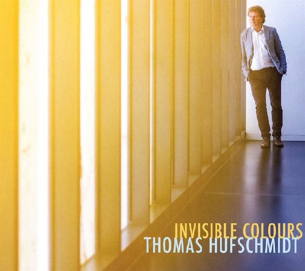 THOMAS HUFSCHMIDT / Invisible Colors