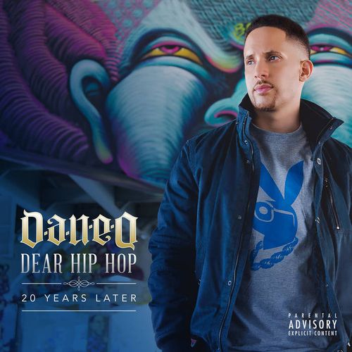 DAN-E-O / DEAR HIP HOP: 20 YEARS LATER "CD"