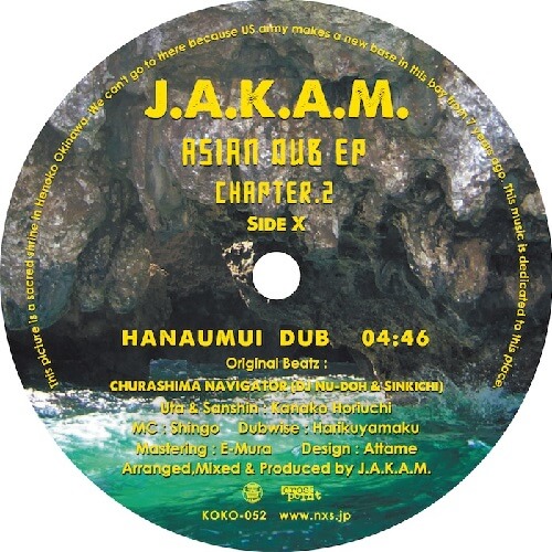 J.A.K.A.M. / Asian Dub EP Chapter.2