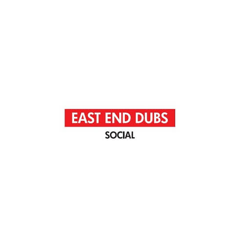 EAST END DUBS / SOCIAL 2