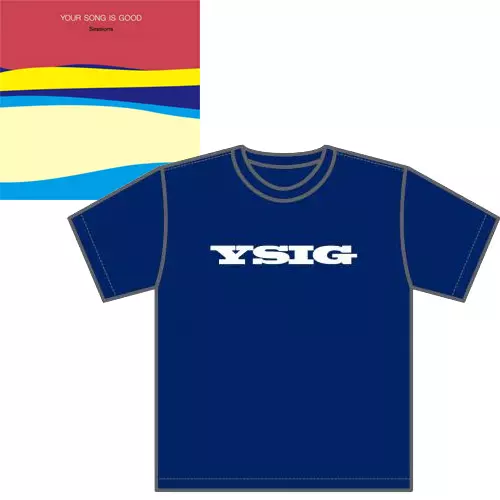 YOUR SONG IS GOOD / Sessions Tシャツ付セット / Mサイズ