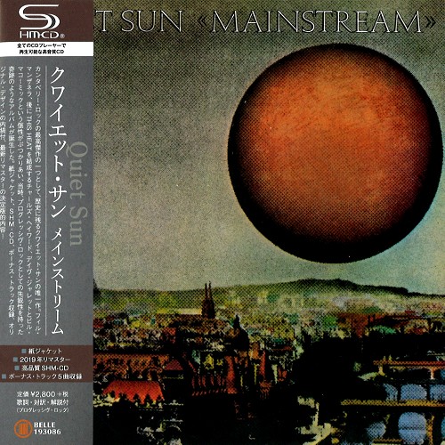 QUIET SUN / クワイエット・サン / MAINSTREAM - SHM-CD/2019 REMASTER / メインストリーム - SHM-CD/2019リマスター