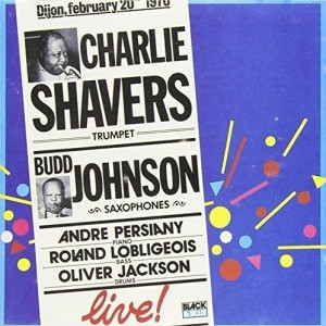 CHARLIE SHAVERS / チャーリー・シェイヴァース / LIVE / ライブ