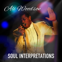 ALI OLLIE WOODSON / アリ・オリー・ウッドソン / SOUL INTERPRETATIONS (CD-R)