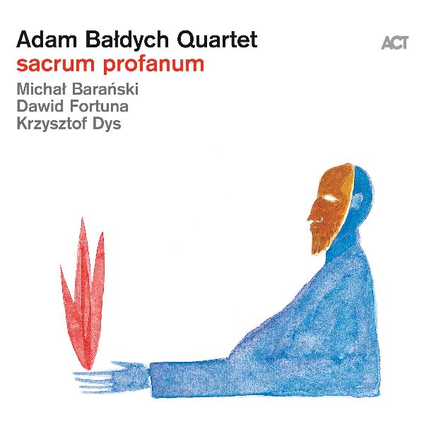 ADAM BALDYCH / アダム・バウディフ / Sacrum Profanum