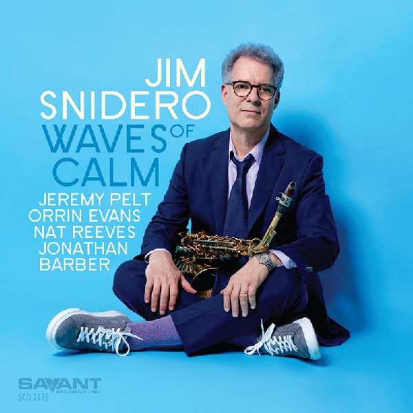 JIM SNIDERO / ジム・スナイデロ / Waves Of Calm