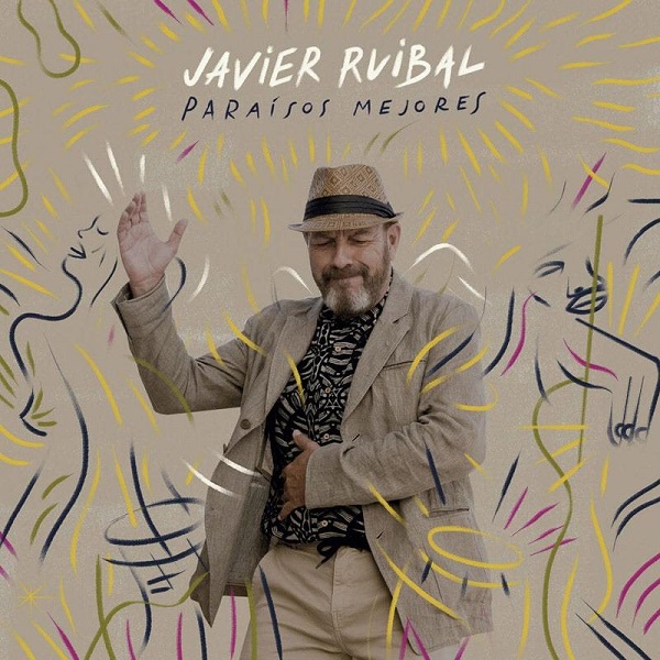 JAVIER RUIBAL / ハビエール・ルイバール / PARAISOS MEJORES