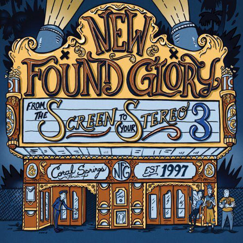 NEW FOUND GLORY / From The Screen To Your Stereo 3 (国内盤)