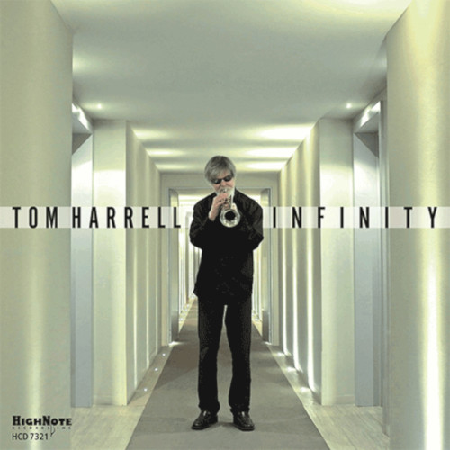 TOM HARRELL / トム・ハレル / INFINITY / インフィニティ