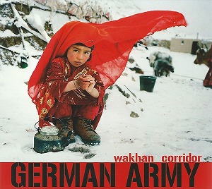 GERMAN ARMY / WAKHAN CORRIDOR