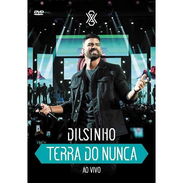 DILSINHO / ヂルシーニョ / TERRA DO NUNCA AO VIVO (DVD)