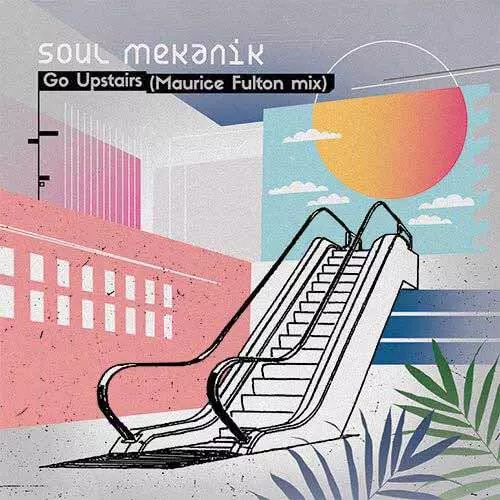SOUL MEKANIK   / GO UPSTAIRS / ECHO BEACH (FEAT. ISABELLE ANTENA)