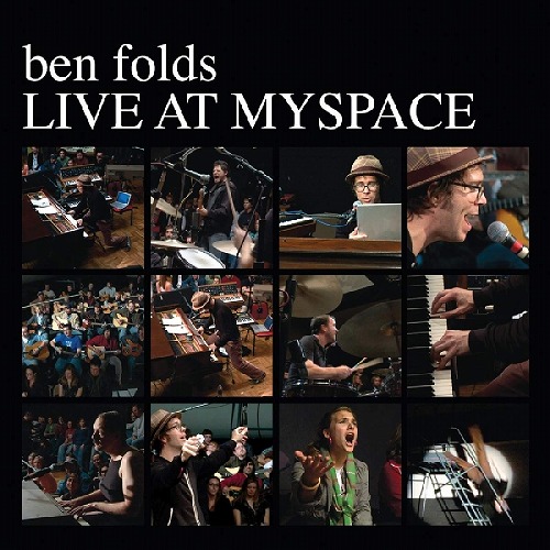 BEN FOLDS / ベン・フォールズ / LIVE AT MYSPACE