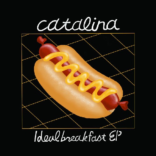catalina (JPN/PUNK) / Ideal breakfast EP