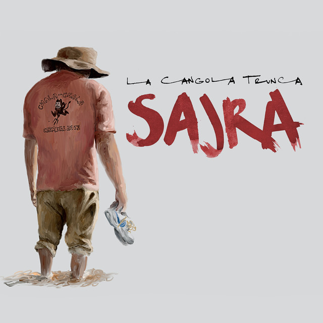 LA CANGOLA TRUNCA / ラ・カンゴラ・トルンカ / SAJRA