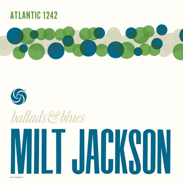 MILT JACKSON / ミルト・ジャクソン / BALLADS & BLUES(180G)