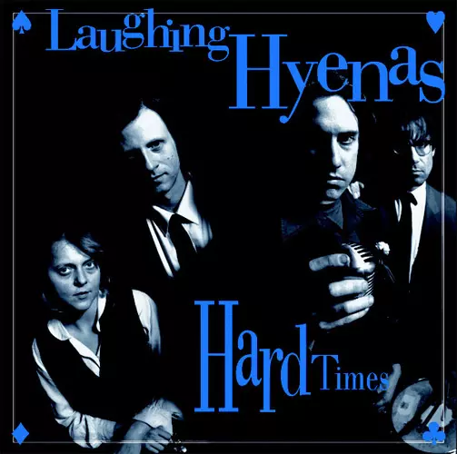 LAUGHING HYENAS / HARD TIMES + CRAWL / COVERS (2LP)