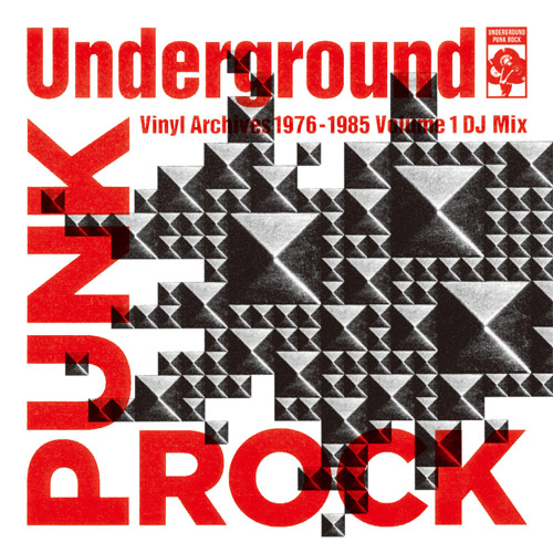 Ita / U.S.Masa / Yuji / Underground Punk Rock Vinyl Archives 1976 - 1985 Volume 1