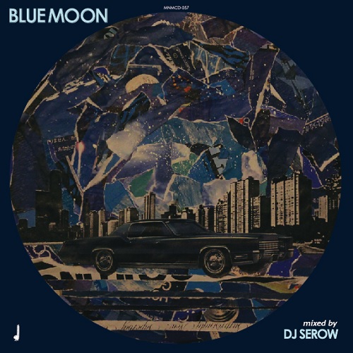 DJ SEROW / BLUEMOON