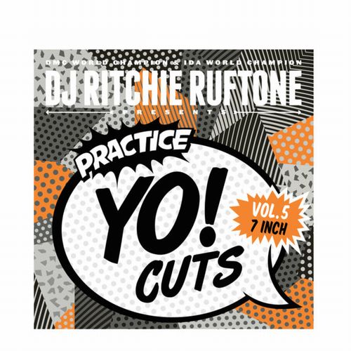 DJ RITCHIE RUFTONE / PRACTICE YO! CUTS VOL. 5 (7 INCH)