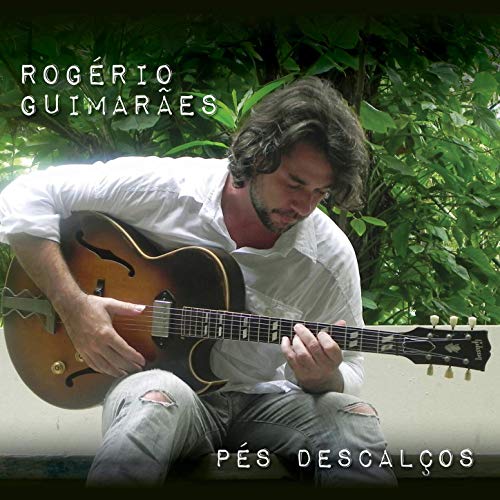 ROGERIO GUIMARAES / ホジェリオ・ギマランェス / PES DESCALCOS