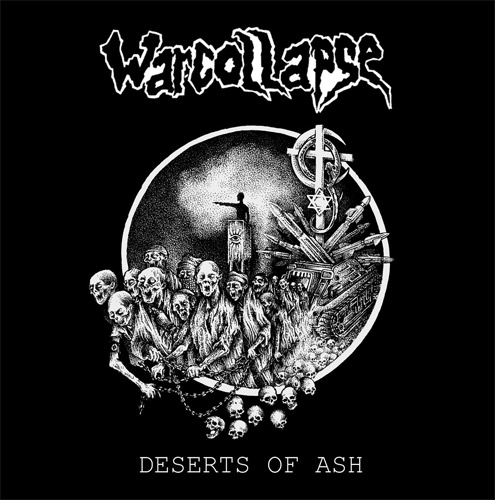 WARCOLLAPSE / DESERTS OF ASH (LP)