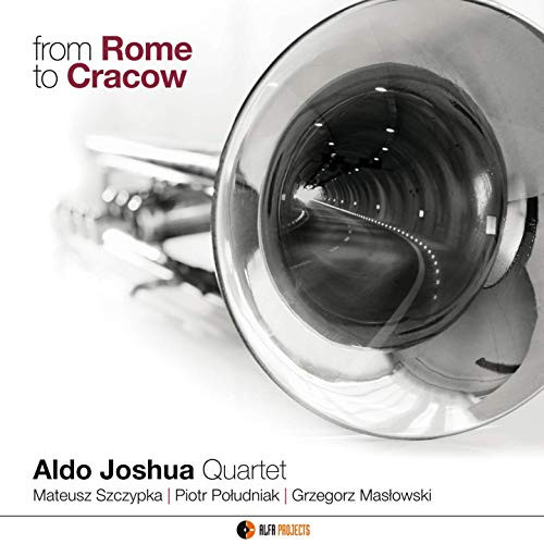 ALDO JOSHUA  / From Rome to Cracow