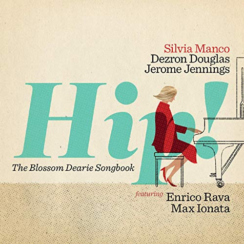 SILVA MANCO / Hip! (The Blossom Dearie Songbook)