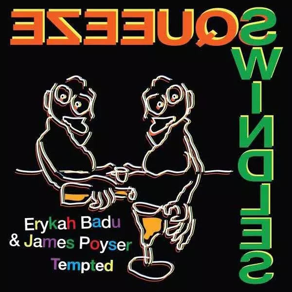 ERYKAH BADU & JAMES POYSER / TEMPTED 7"