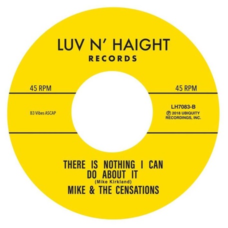 MIKE & THE CENSATIONS / DON'T MESS WITH ME / THERE IS NOTHING I CAN DO ABOUT IT (7")