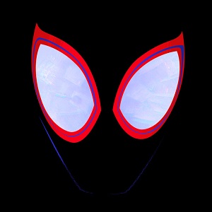 ORIGINAL SOUNDTRACK / オリジナル・サウンドトラック / Spider-Man: Into The Spider-Verse (Soundtrack) [LP] (gatefold, lenticular cover, limited to 3000, indie exclusive)