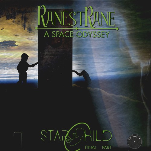 RANESTRANE / ラネストラーネ / A SPACE ODYSSEY PART. 3: STARCHILD - 180g LIMITED VINYL