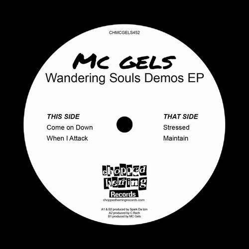 MC GELS / WANDERING SOULS DEMO EP 7"