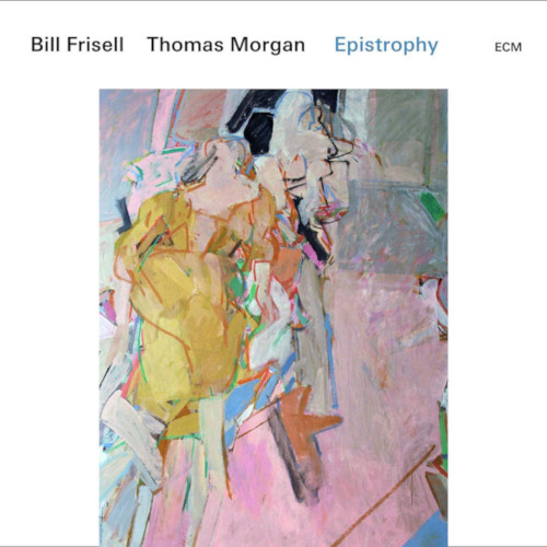 BILL FRISELL & THOMAS MORGAN / ビル・フリゼール&トーマス・モーガン / Epistrophy