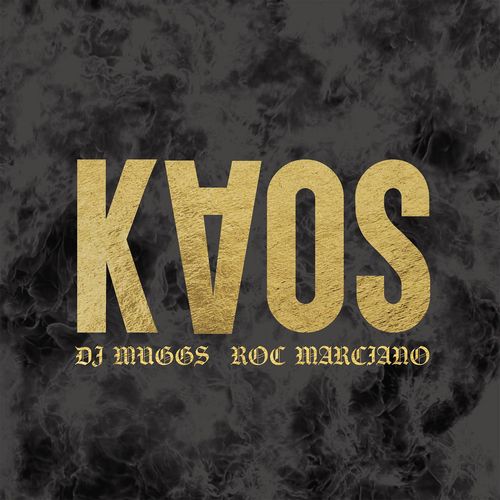 DJ MUGGS x ROC MARCIANO / DJマグス x ロック・マルシアーノ / KAOS "LP"