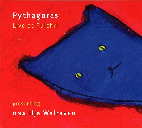 PYTHAGORAS / ピタゴラス / LIVE AT PULCHRI