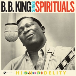B.B. KING / B.B.キング / SINGS SPIRITUALS (+2 BONUS) (LP)